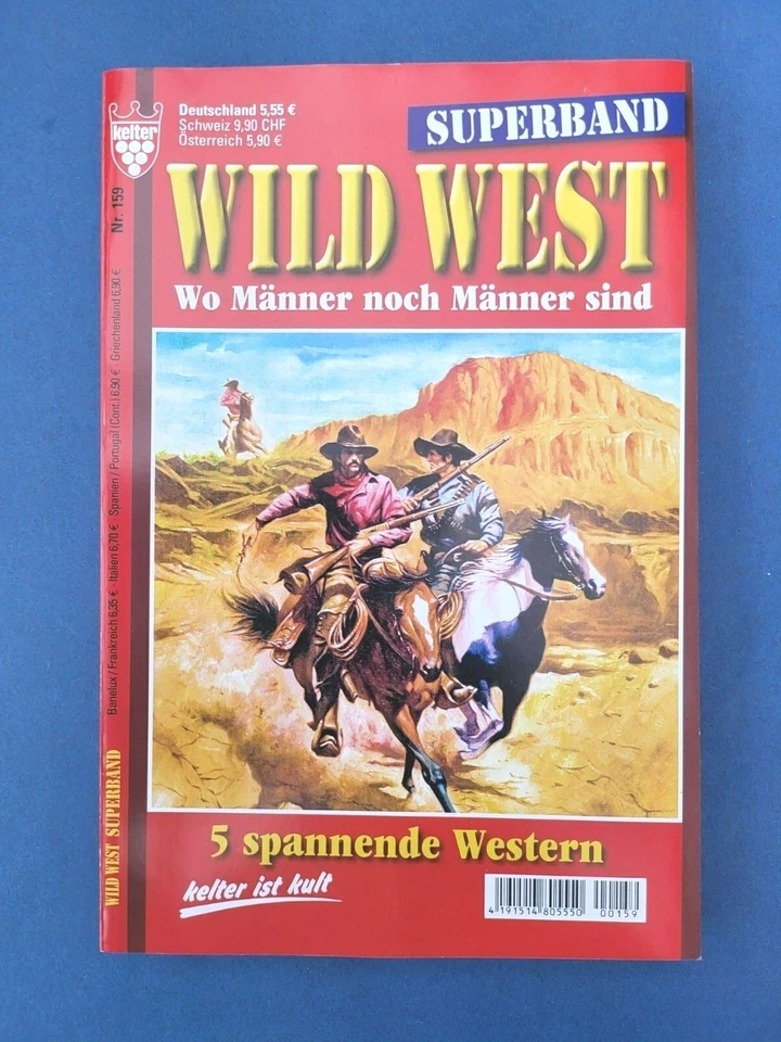 Kelter WILD WEST Superband Nr.159 ... 5 spannende Wild-West-Romane NEU - Bild 1 von 1