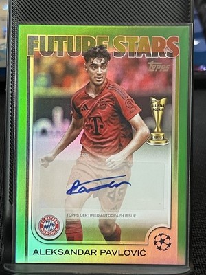 2024-25 Topps Chrome UEFA CC Future Stars Green Aleksandar Pavlovic Auto /99