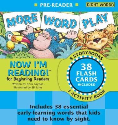 Now I'm Reading! Pre-Reader: More Word Pl- novelty book, 1101919620, Nora Gaydos
