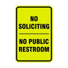 Portrait Round No Soliciting No Public Restroom Sign Yellow/Black - Large 6x8"