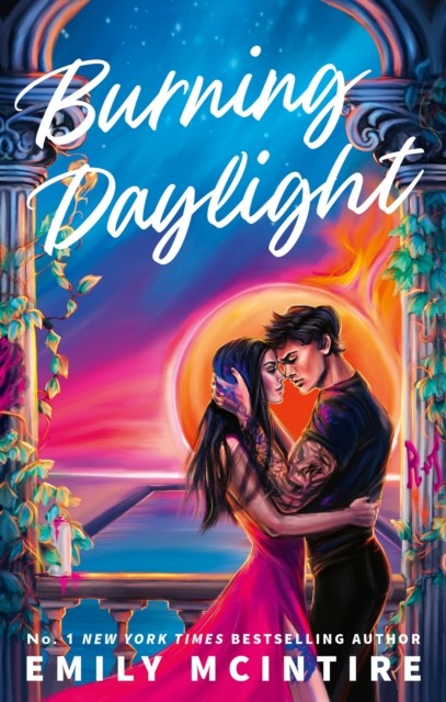 Burning Daylight by Emily McIntire (Paperback Book)