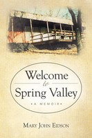 Mary John Eidson | Welcome To Spring Valley | Taschenbuch | Englisch (2012)