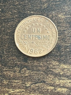 1962 Panama Un 1 One Centesimo Uracca Beautiful Actual Coin TC1706*