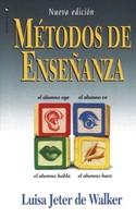 Metodos De Ensenanza, Teaching Methods, Edition Metodos De Ensenanza, Teaching Methods, Edition
