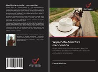 WspóLnota AmiszóW I MennonitóW Kemal Yildirim Taschenbuch Polnisch 2020