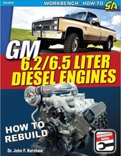 Chevrolet Gm 6.2 6.5 Liter Diesel Engine Rebuild Book Manual Oldsmobile