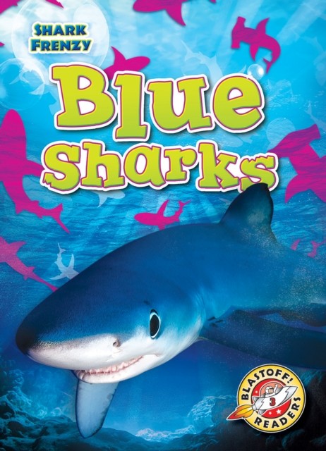 Blue Sharks by Thomas K Adamson HARDBACK 9781644872444