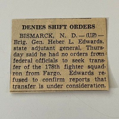 Gen Edwards Denies Shift Orders Bismarck ND 1952 Minneapolis Clipping SAI6-S69