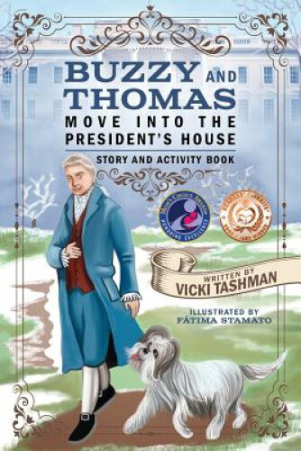 Thumbnail - Buzzy And Thomas Move Into The President's House: Story And Activity