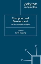 S L225 Corruption and development : the anti-corruption campaigns, paperback by brac...