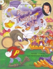 Piper's Twisted Tale [With CD] by Lowry, Mark