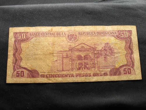 old world currency note DOMINICAN REPUBLIC 50 pesos 1991 P135 Basilica #14 - Picture 2 of 2