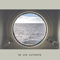 We Are Catchers - Vinyl Record 12 Record - G1398Z