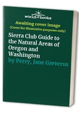 Sierra Club Guide to the Natur - VERY GOOD