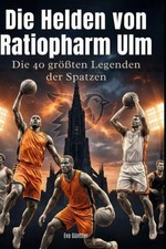 Die Helden von Ratiopharm Ulm Eva Günther