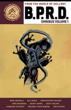 B.P.R.D. Omnibus Volume 1 by Mike Mignola: New