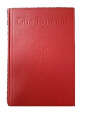 The Hymnal Containing Complete Orders of Worship Eden Publishing House 1964