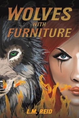 Wolves with Furniture -  NEW L M Reid 2025-01-03