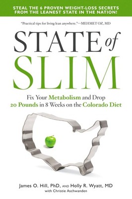 State of Slim: Fix Your Metabolism and Drop 20 Pounds in 8 Weeks on the Colo...