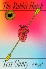 The Rabbit Hutch: A novel - Hardcover By Gunty, Tess - GOOD