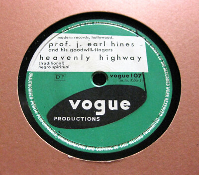 PROF. J. EARL HINES Heavenly Highway / Precious Lord VOGUE 107 (300)