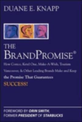 The Brand Promise: How Ketel One, Costco, - hardcover, KNAPP, 9780071494410, new