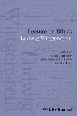Ludwig Wittgenstein Lecture on Ethics (Hardback) (UK IMPORT)