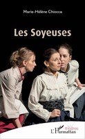 Marie-HéLèNe Chiocca | Les Soyeuses | Taschenbuch | FranzöSisch (2020) | 90 S.