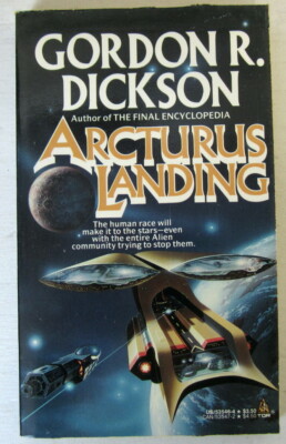 Arcturus Landing by Gordon R. Dickson PB 1st Tor (1988)