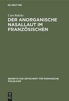 Der Anorganische Nasallaut Im FranzöSischen | Buch | 9783112324370