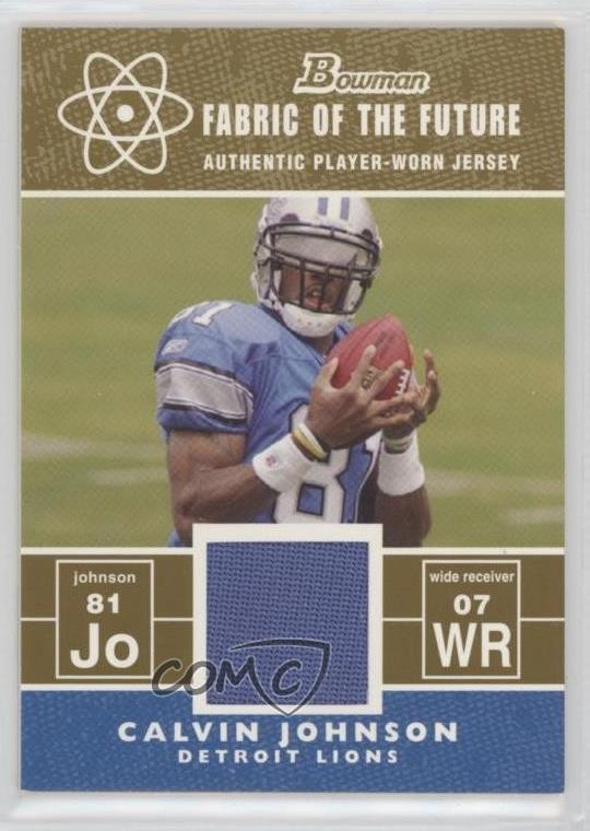 2007 Bowman Fabric of the Future Gold /100 Calvin Johnson #CJ Rookie RC HOF h8k