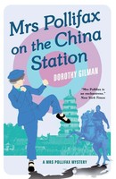 Dorothy Gilman | Mrs Pollifax On The China Station | Taschenbuch | Englisch