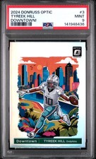 2024 PANINI DONRUSS OPTIC DOWNTOWN! #3 TYREEK HILL PSA 9