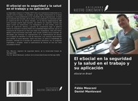 FáBio Mosconi (U. A.) | El Esocial En La Seguridad Y La Salud En El Trabajo Y...