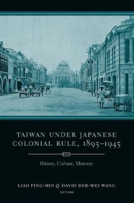 David Der-wei W Taiwan Under Japanese Colonial R (Gebundene Ausgabe) (US IMPORT)