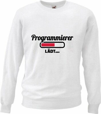 Sweatshirt LADEBALKEN PROGRAMMIERER LOADING LÄDT - WINDOWS - HTML - PHP - HTML