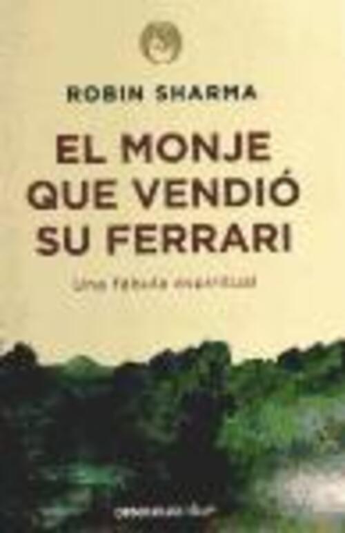 Thumbnail - El Monje Que Vendió Su Ferrari | Robin S. Sharma | Taschenbuch |