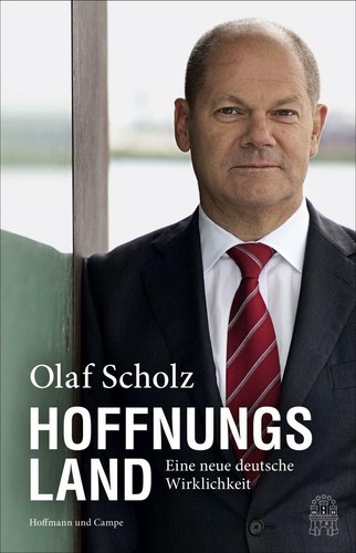 Hoffnungsland von Olaf Scholz (2017, Gebundene Ausgabe) - Bild 1 von 1