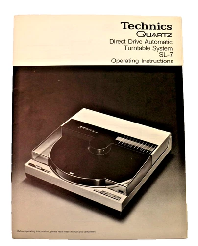 Technics Quarts Turntable System SL-7 Operating Manual 1980s