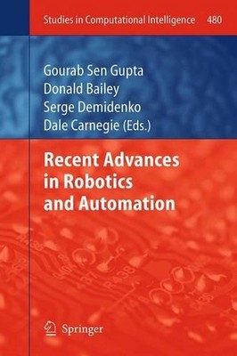 Recent Advances in Robotics and Automation by Gourab Sen Gupta (English) Paperba