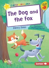 The Dog and the Fox (Early Bir - ACCEPTABLE