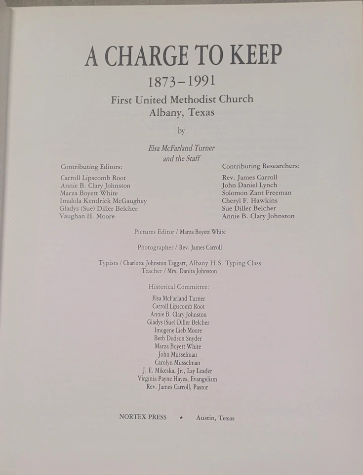 A Charge To Keep History Of Albany, TX First United Methodist Church & Members - Image 4 of 4