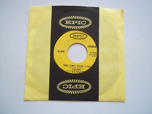 CHICORY - Son Of My Father / Pride Comes Before A Fall - 45 RPM 7" Record EPIC - Picture 2 of 6