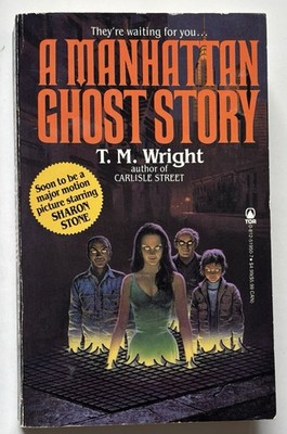 A Manhattan Ghost Story by  T.M. Wright (Paperback, 1984) Paperbacks From Hell