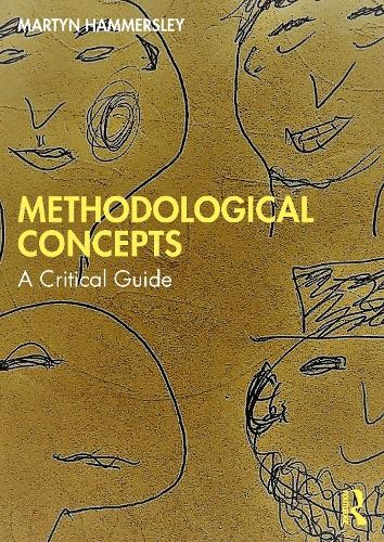 Methodological Concepts : A Critical Guide by Martyn Hammersley (2023, Trade ... - Image 3