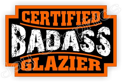 2pcs Badass GLAZIER Hard Hat Stickers Decals Helmet Welder Window FUNNY