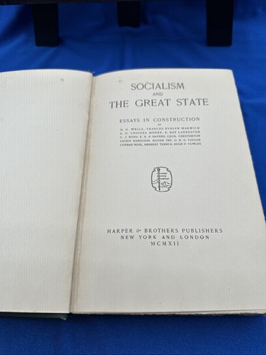 Socialism And The Great State HC H.G. Wells 1912 - Imagen 3 de 12