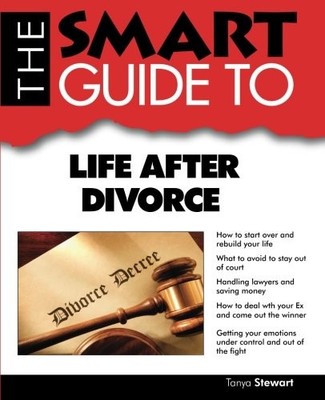 The Smart Guide to Life After Divorce (Smart Guides)
