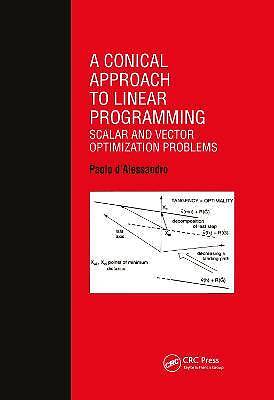 Conical Approach to Linear Programming, P D'Alessa
