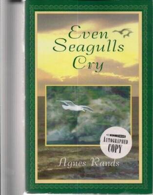 Even Seagulls Cry - Paperback By Agnes Rands - GOOD